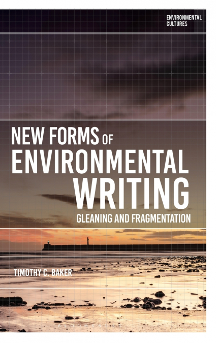 New Forms of Environmental Writing