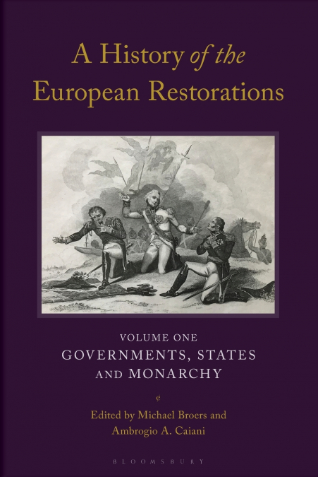 A History of the European Restorations