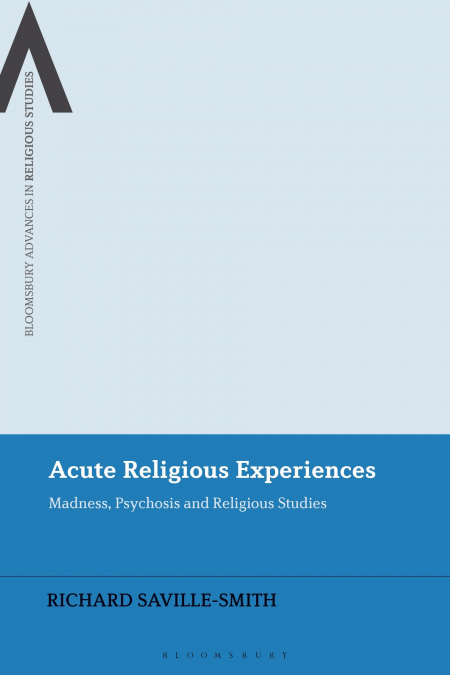 Acute Religious Experiences