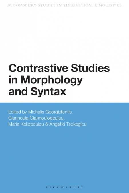 Contrastive Studies in Morphology and Syntax