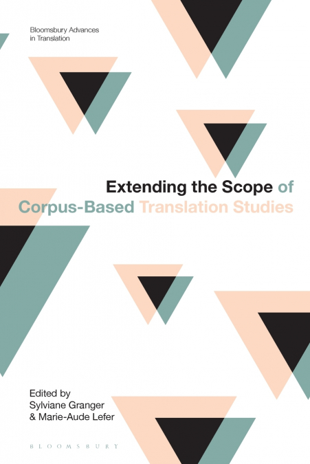 Extending the Scope of Corpus-Based Translation Studies