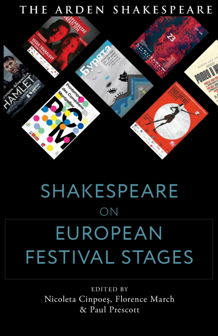Shakespeare on European Festival Stages