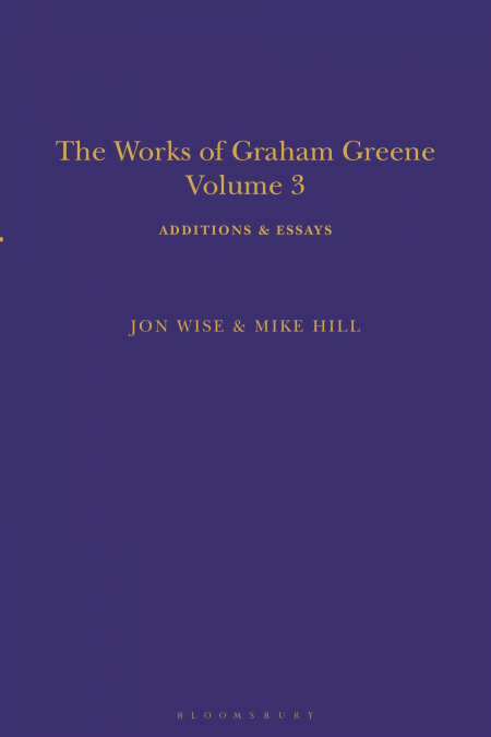 The Works of Graham Greene, Volume 3