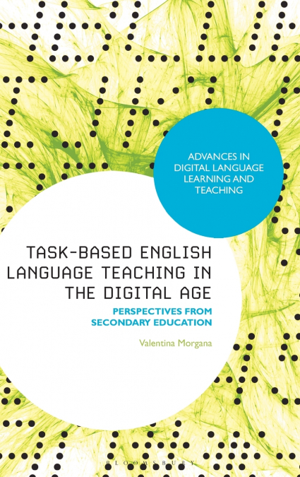Task-Based English Language Teaching in the Digital Age