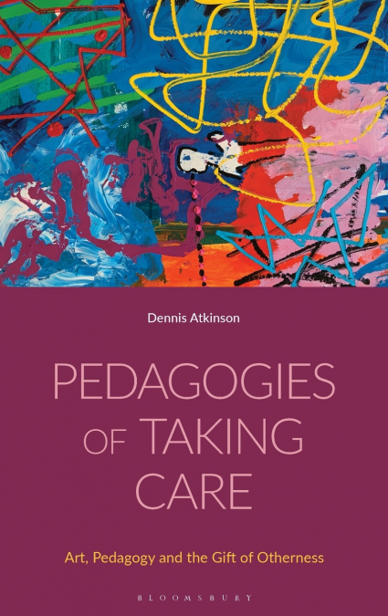 Pedagogies of Taking Care