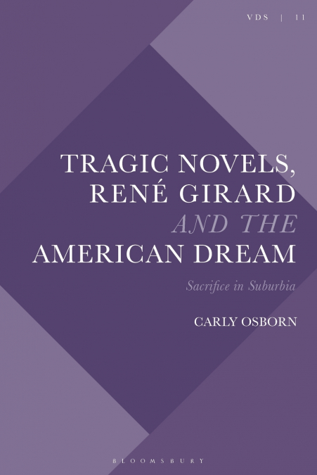 Tragic Novels, René Girard and the American Dream