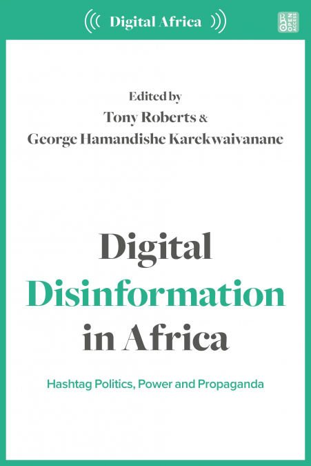 Digital Disinformation in Africa