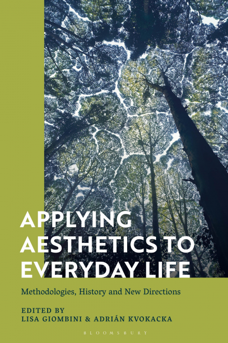 Applying Aesthetics to Everyday Life