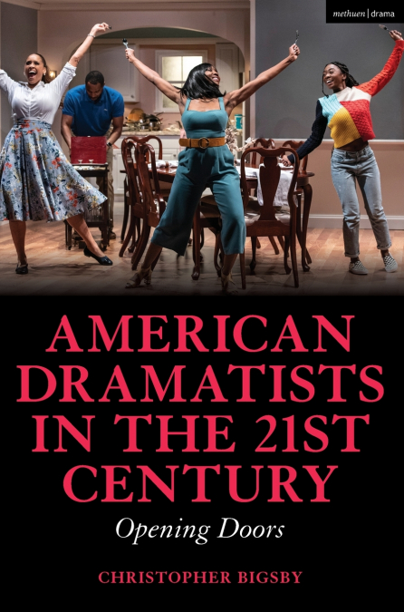 American Dramatists in the 21st Century