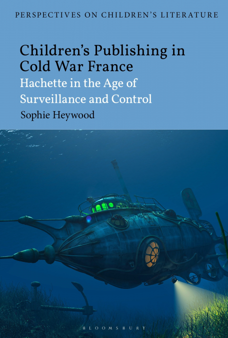 Children’s Publishing in Cold War France