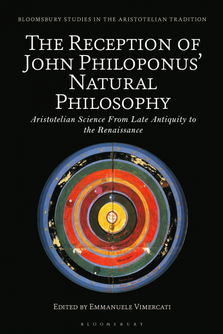 The Reception of John Philoponus’ Natural Philosophy
