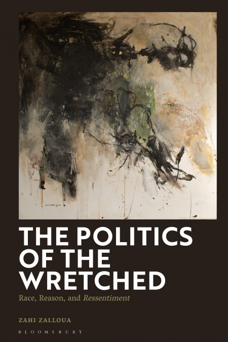 The Politics of the Wretched