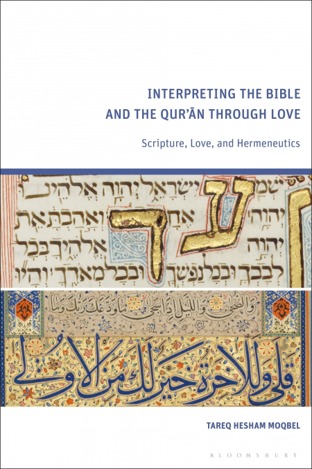 Interpreting the Bible and the Qur’an through Love