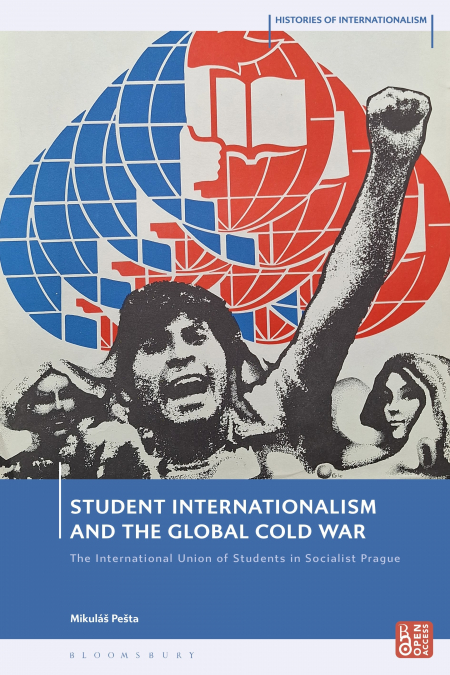 Student Internationalism and the Global Cold War