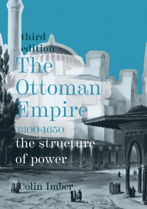 The Ottoman Empire, 1300-1650