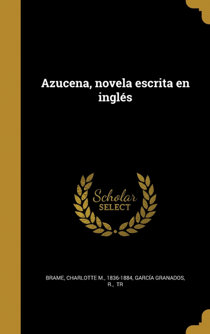 Azucena, novela escrita en inglés