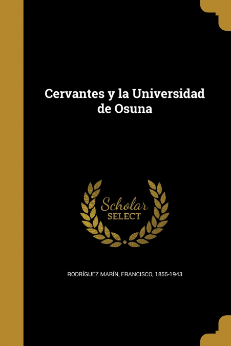 Cervantes y la Universidad de Osuna