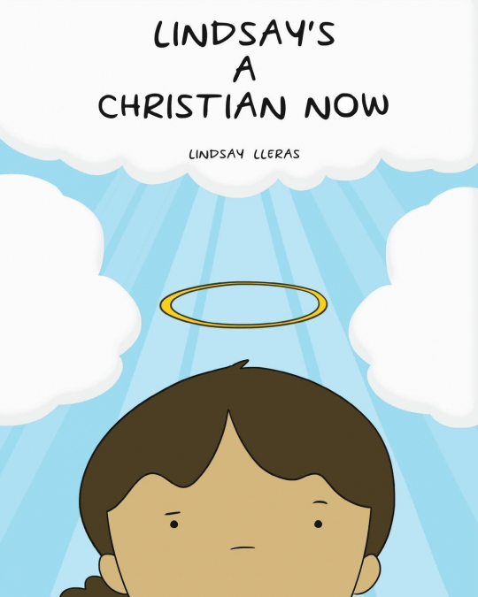Lindsay’s a Christian Now