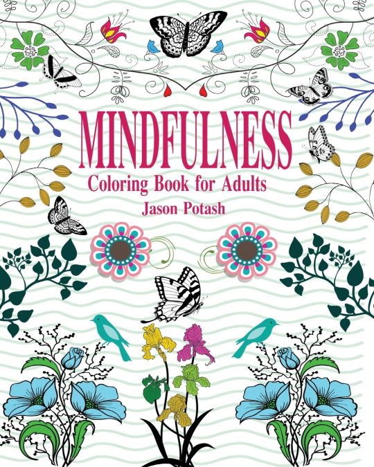 Mindfulness Coloring Book for Adults