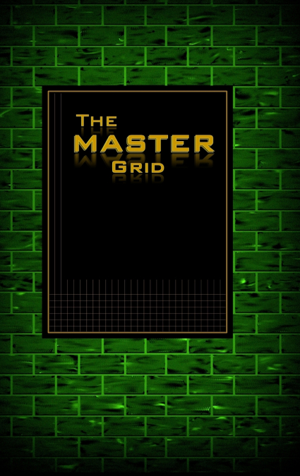 The MASTER GRID - Green Brick