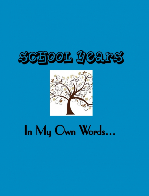 School Years
