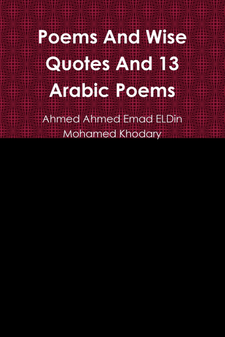 Poems And Wise Quotes And 13 Arabic Poems