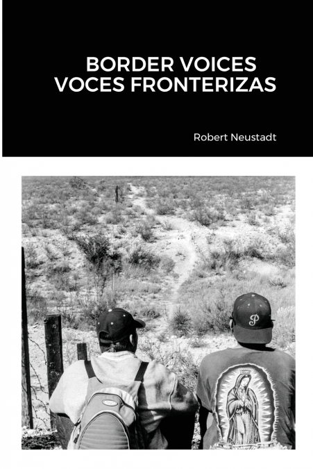 Border Voices/Voces Fronterizas
