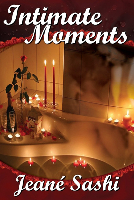Intimate Moments