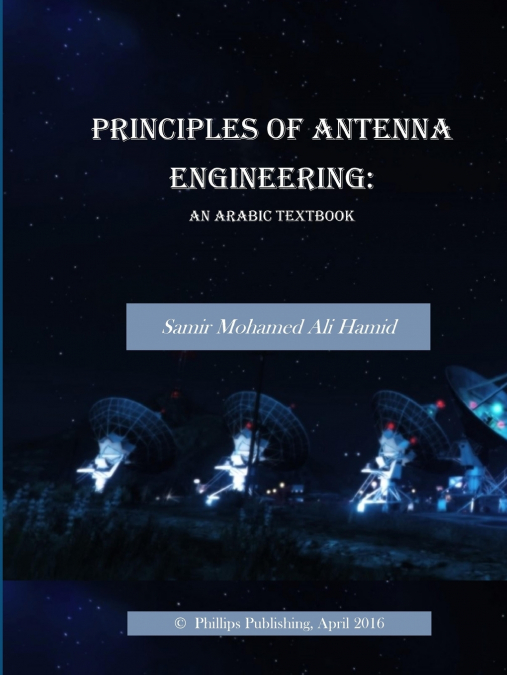 Principles of Antenna Engineering