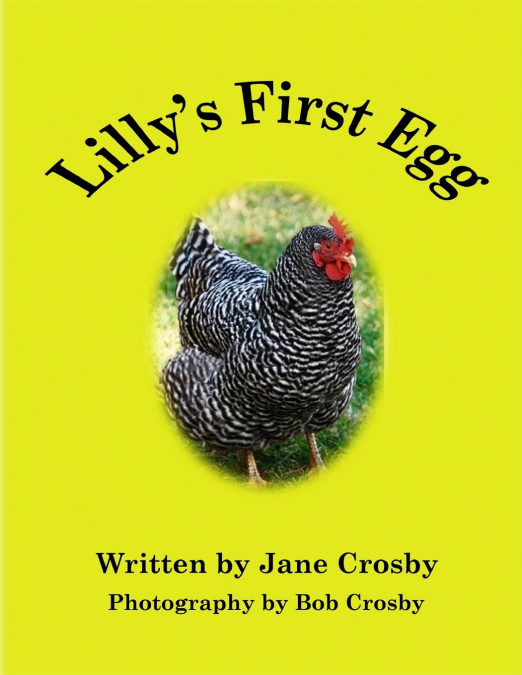 Lilly’s First Egg