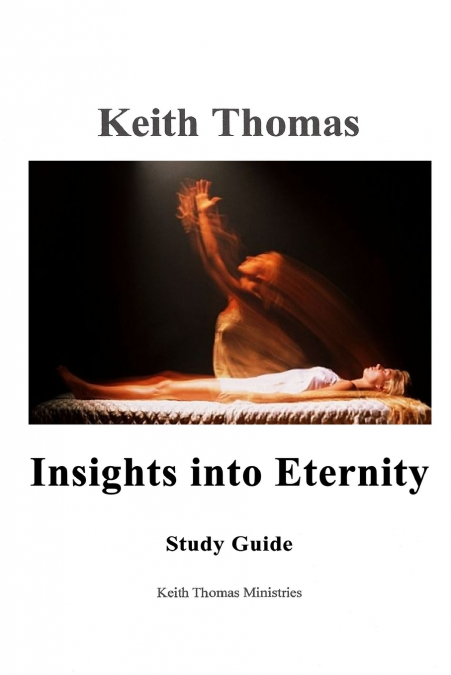 Insights into Eternity Study Guide