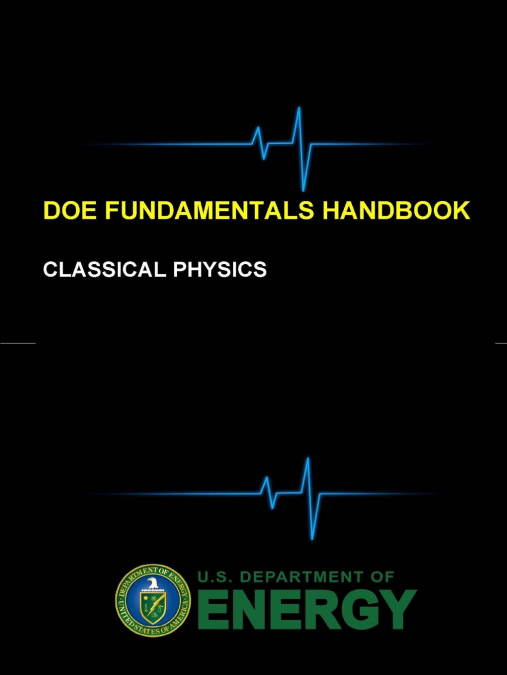 DOE Fundamentals Handbook - Classical Physics