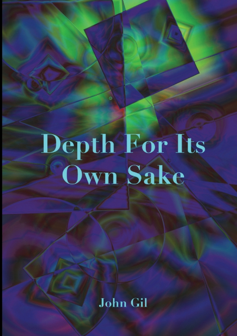 Depth For Its Own Sake