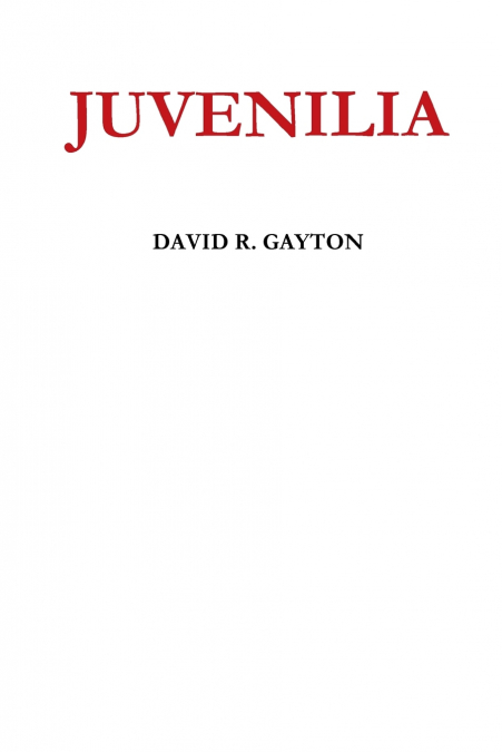 JUVENILIA