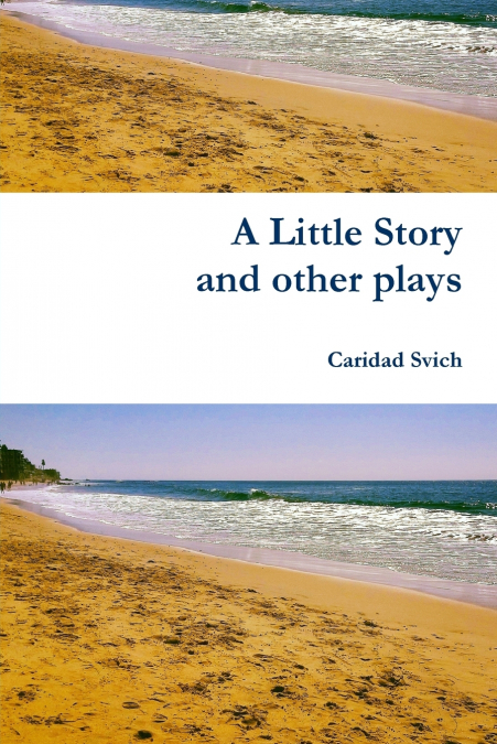 A Little Story and other plays