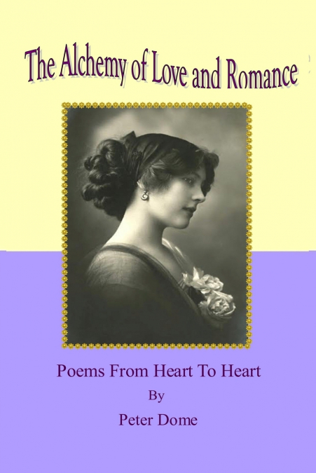The Alchemy  of Love and Romance