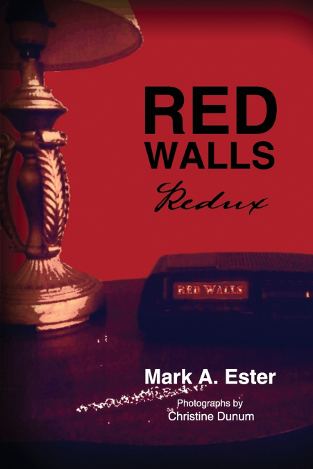 RED WALLS REDUX