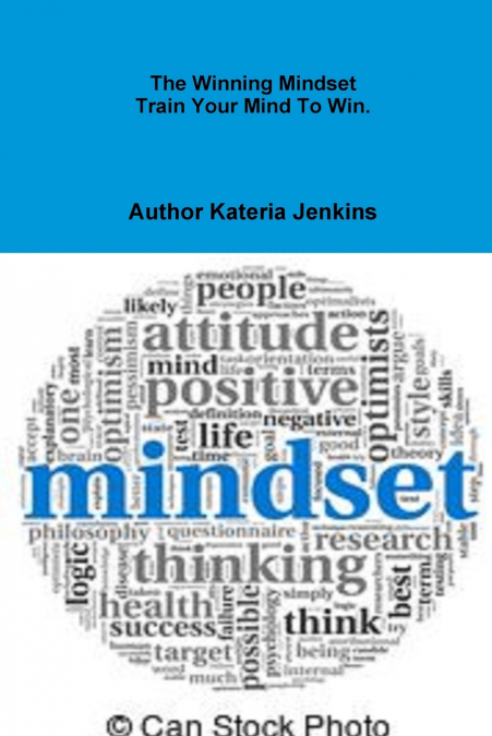 The Winning Mindset