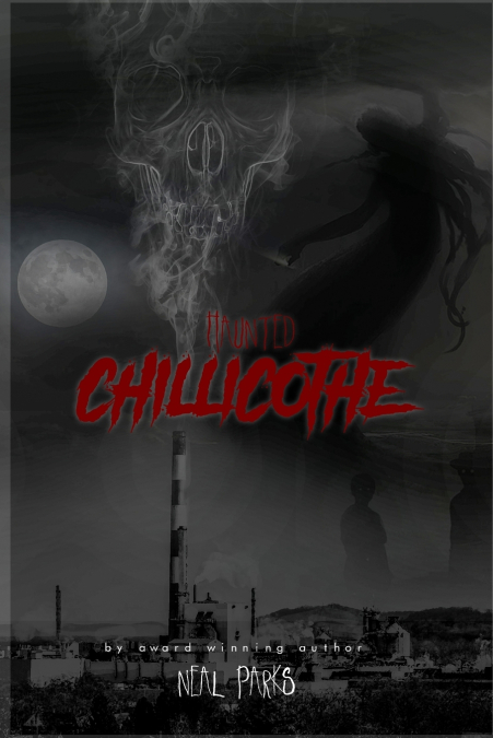 Haunted Chillicothe