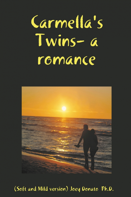 Carmella’s Twins- a romance