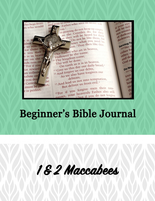 Beginner’s Bible Journal