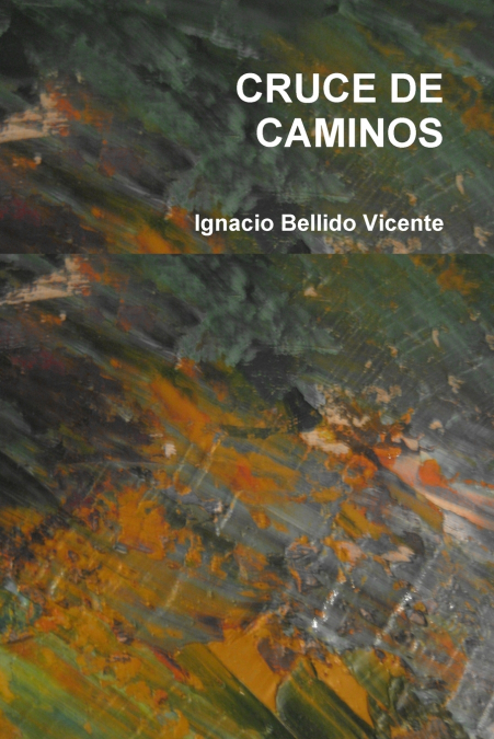 CRUCE DE CAMINOS