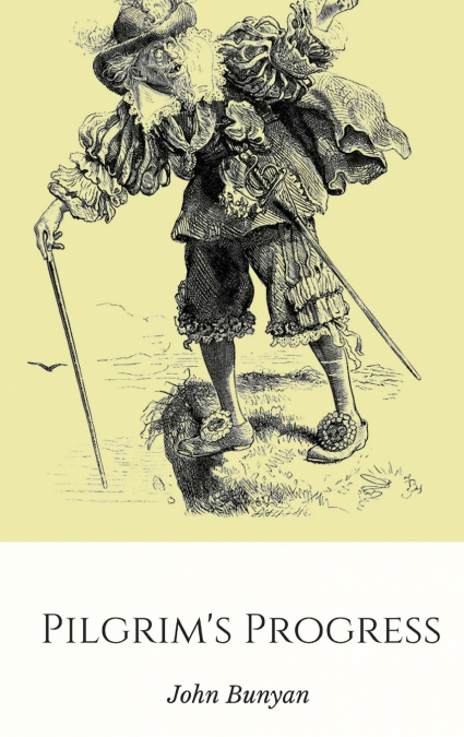 Pilgrim’s Progress