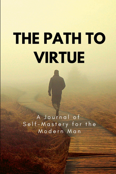 The Path to Virtue