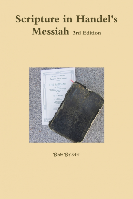 Scripture in Handel’s Messiah 3rd Edition