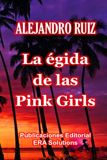 La égida de las 'pink girls'