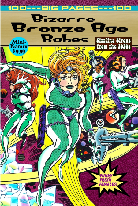 Bizarre Bronze Age Babes
