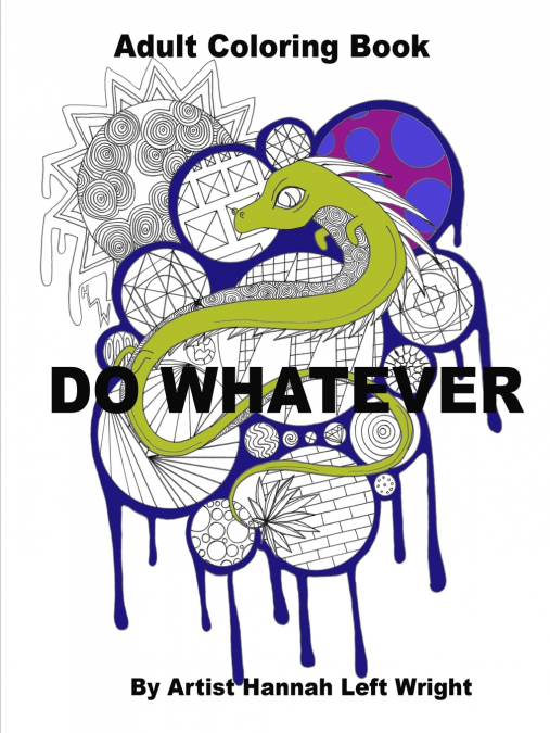 Do Whatever