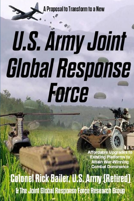 U.S. Army Joint Global Response Force (Combat Commander’s Edition)