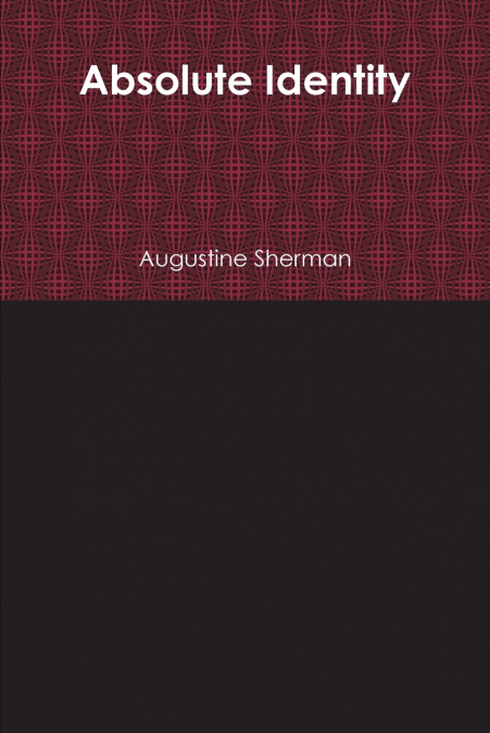 Absolute Identity